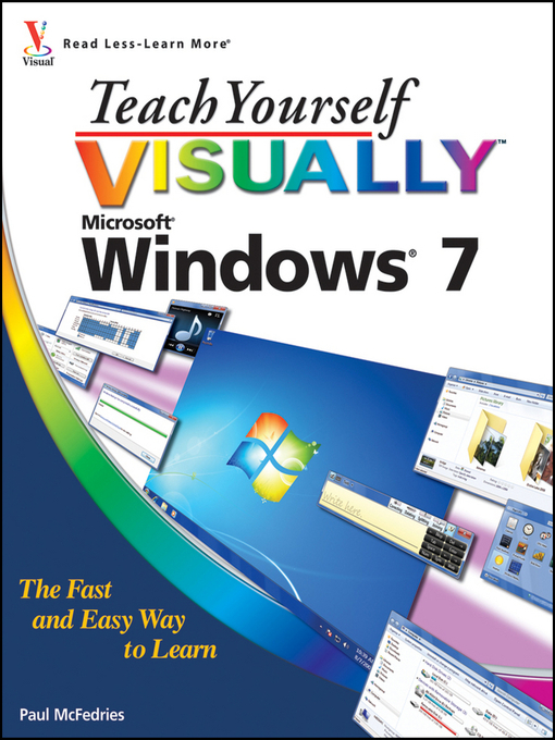 Title details for Teach Yourself VISUALLY Windows 7 by Paul McFedries - Available